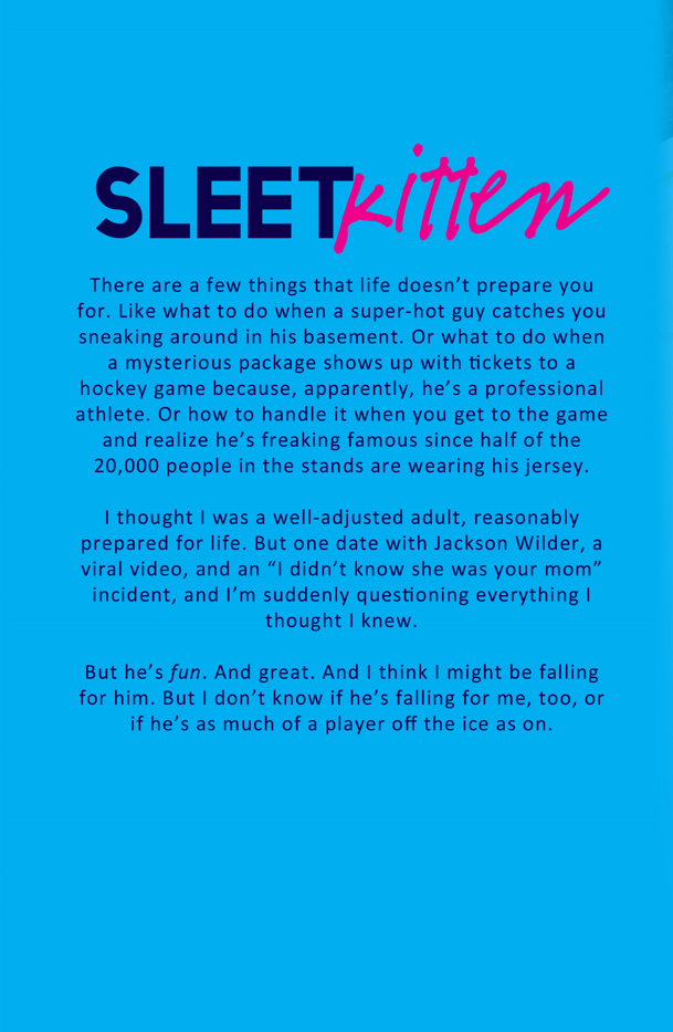 Sleet Kitten, Signed